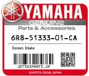 YAMAHA OEM SCREEN, INTAKE New #6R8-51333-01-CA For Discount